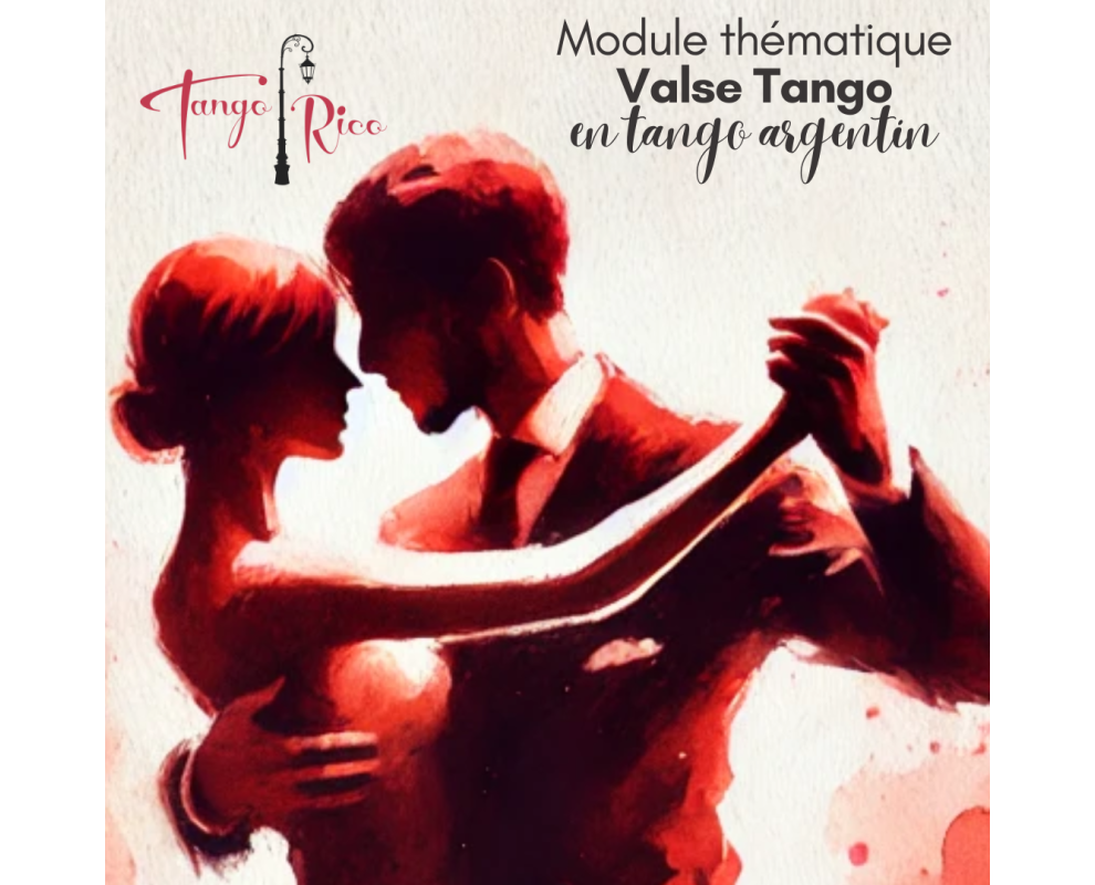 Cours de tango argentin - Module VALSE TANGO